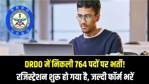 DRDO में निकली 764 पदों पर भर्ती! रजिस्ट्रेशन शुरू हो गया है, जल्दी फॉर्म भरें 6 DRDO में निकली 764 पदों पर भर्ती! रजिस्ट्रेशन शुरू हो गया है, जल्दी फॉर्म भरें
